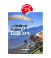 The fabulous story of the Coupe Icare