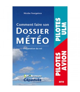 Comment faire son dossier Météo Cepadues