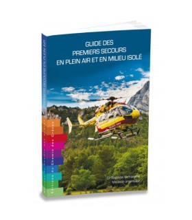 Guide to first aid in the open air and in isolated areas