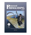 Powered Paragliding Bible 7