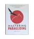 Mastering Paragliding