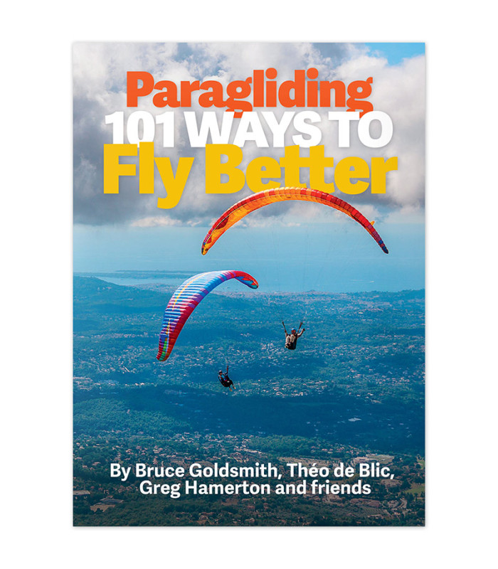 Paragliding 101 Ways to Fly Better